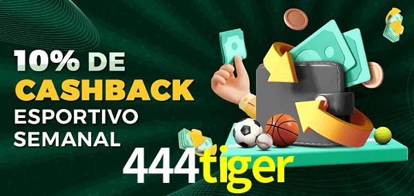 10% de bônus de cashback na 444tiger